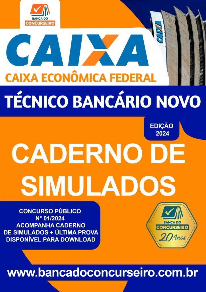CADERNO DE EXERCÍCIOS – Caixa Econômica Federal Técnico Bancário Novo