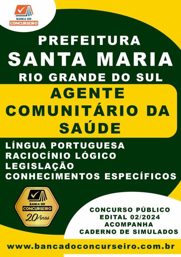 Apostila Concurso Prefeitura de Santa Maria/RS - Cargo Agente Comunitário da Saúde / Edital 2024