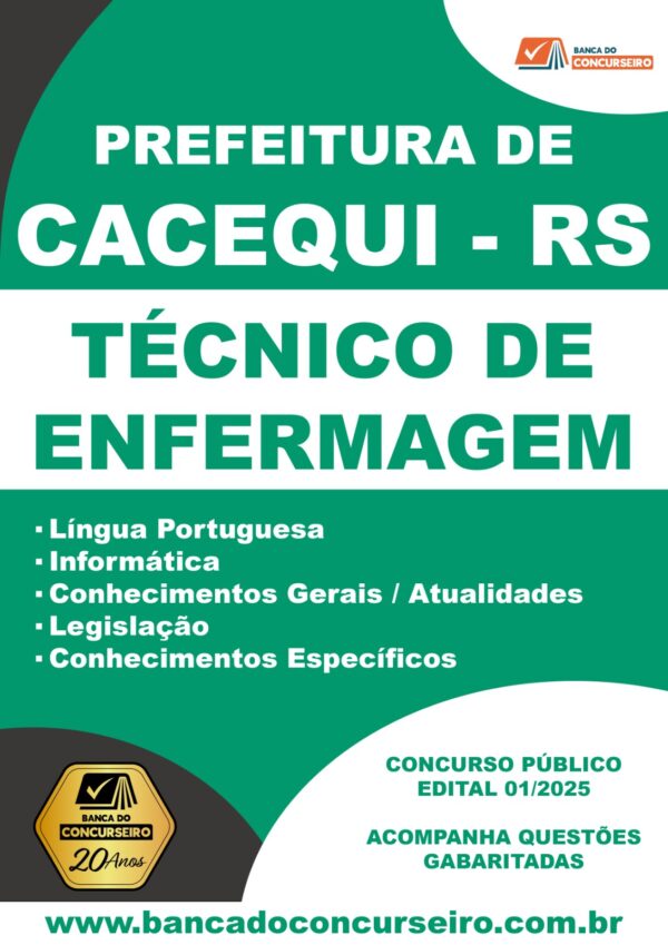 Apostila Concurso Prefeitura de Cacequi/RS – Cargo Técnico de Enfermagem /Edital 2025