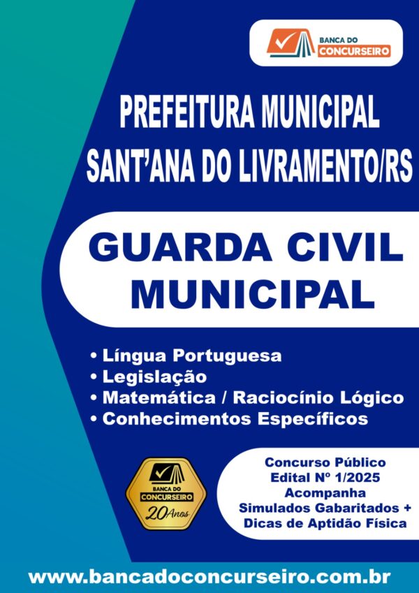 Apostila Guarda Civil Municipal-Prefeitura Municipal de Sant’ana do Livramento/RS