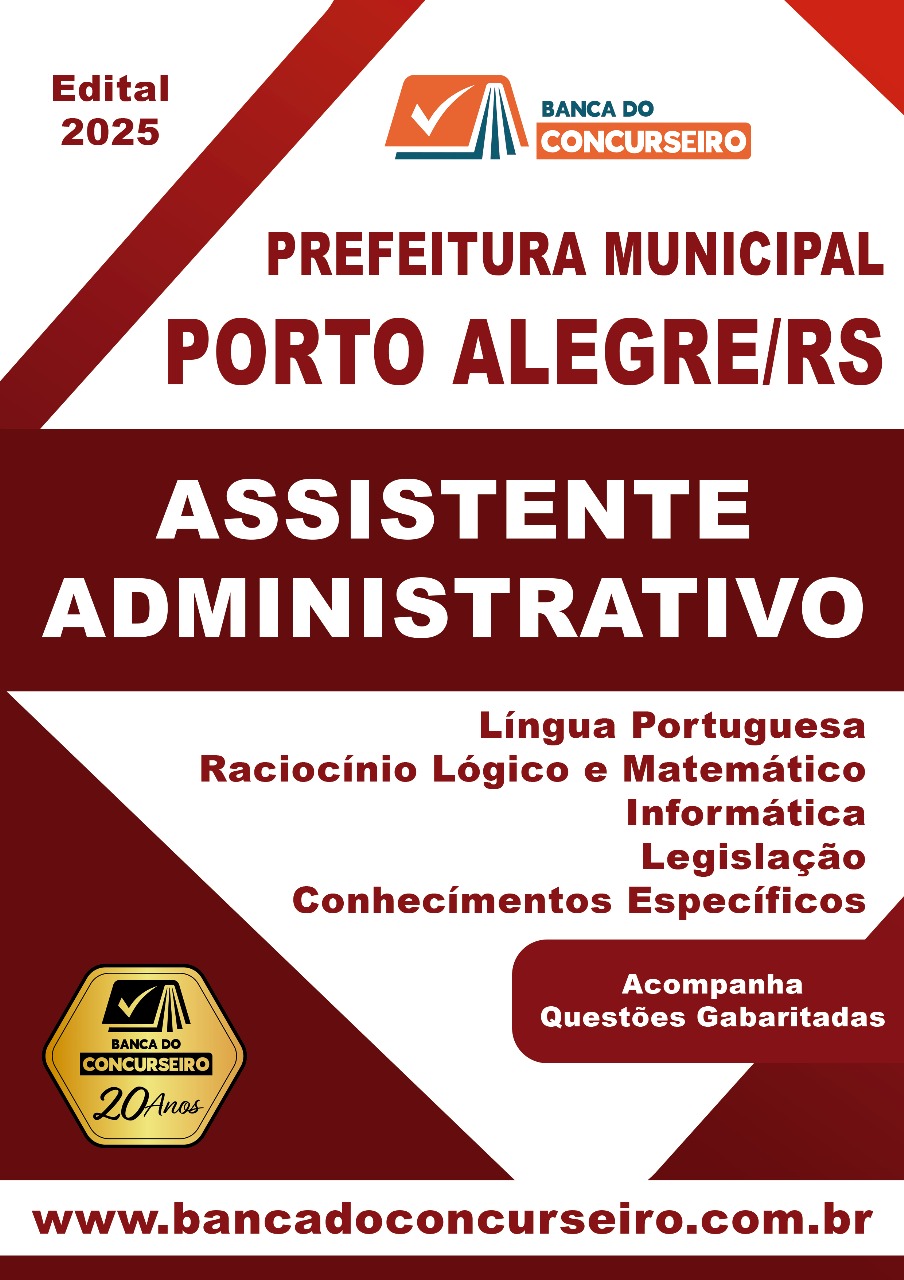 Apostila Concurso Prefeitura de Porto Alegre-RS – Edital Nº 130/2025 - ASSISTENTE ADMINISTRATIVO