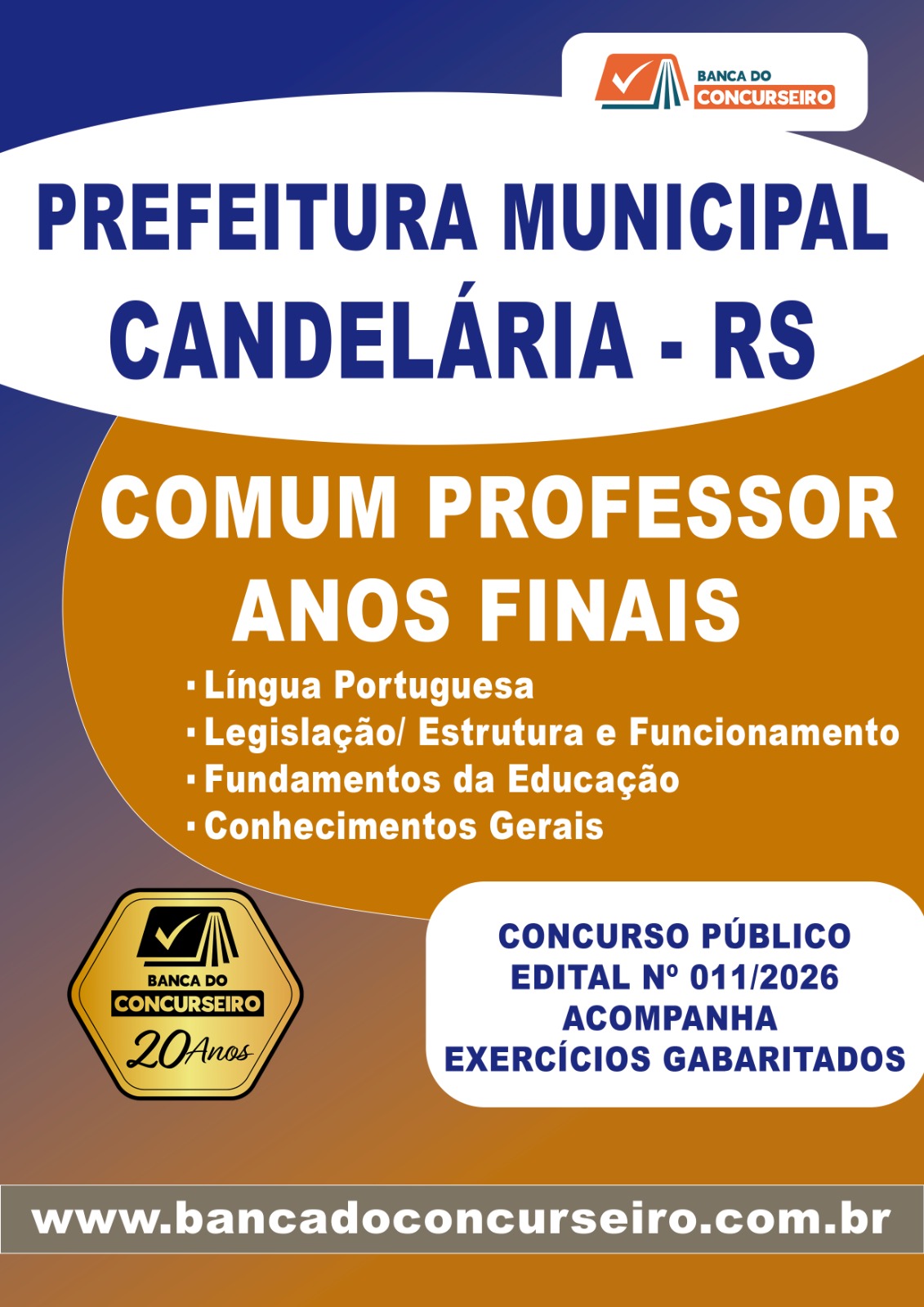 Apostila Concurso Prefeitura Municipal de Candelária/ RS – Comum Cargos de Professor Anos Finais-Edital 2026